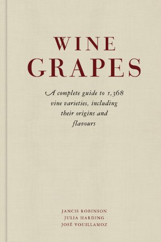 Wine Grapes: A complete guide to 1,368 vine varieties, including their origins and flavours (ALLEN LANE) (English Edition)